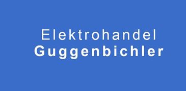 Elektrohandel Guggenbichler